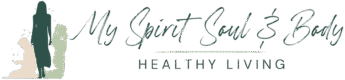 My Spirit Soul and Body-Healthy Living